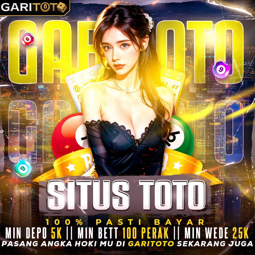 GARITOTO | Zona Taruhan Bandar Togel 4D & Situs Toto Asia Deposit 5000