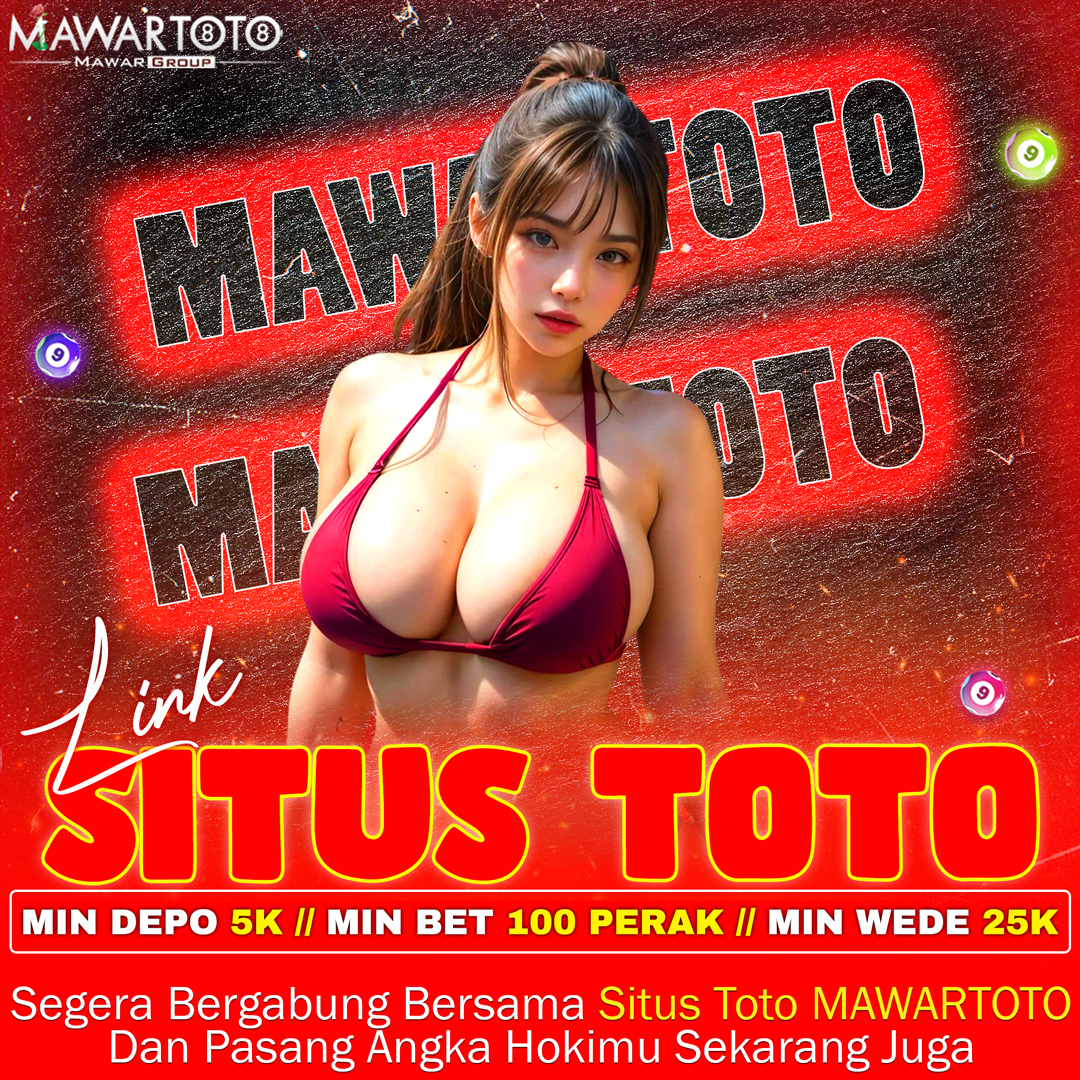 Mawartoto Tempat Perkumpulan Pemain Toto Dan Togel Terpercaya!