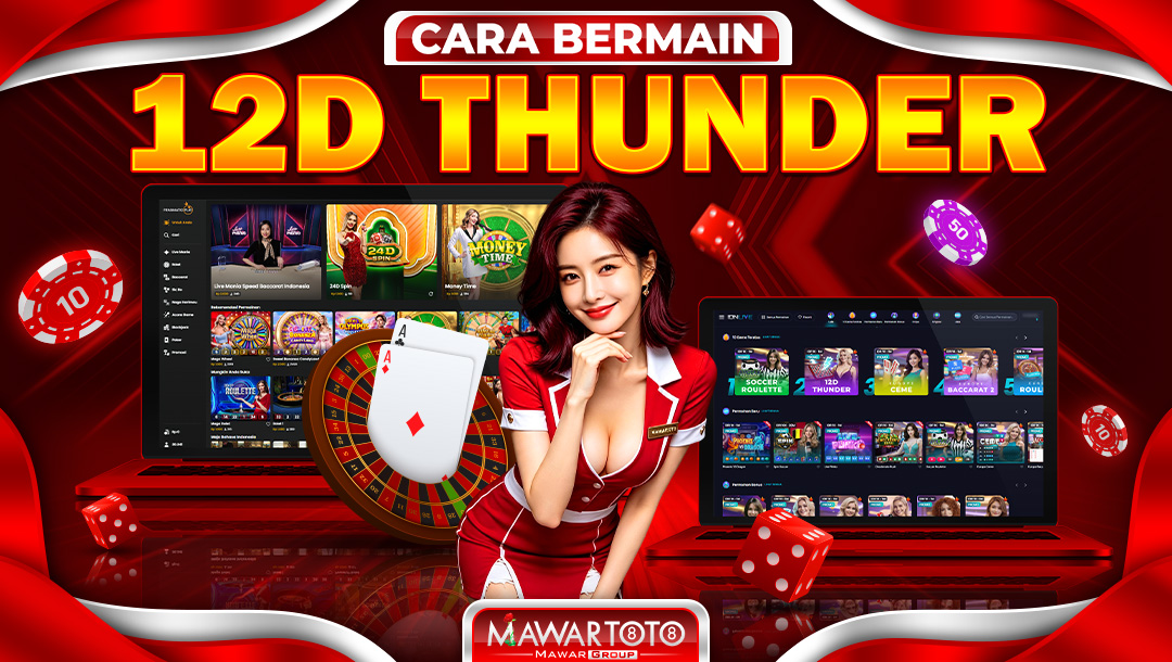 CARA BERMAIN 12D THUNDER