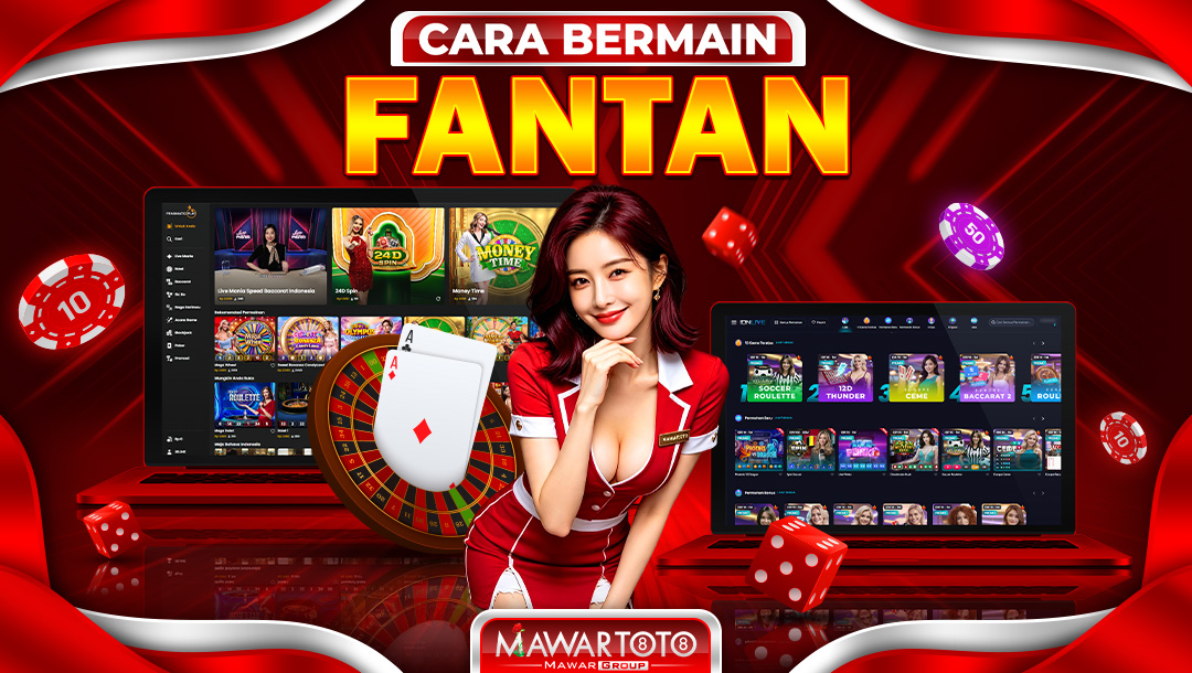 CARA BERMAIN FANTAN