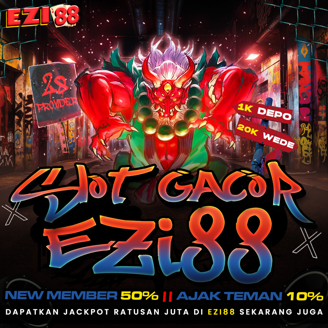 Ezi88 Link Bandar Slot Gacor Yang Sedang Terpopuler Di Indonesia!
