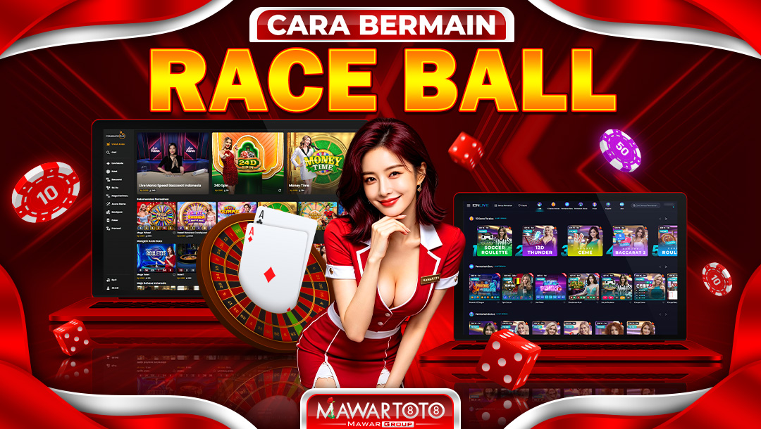 CARA BERMAIN RACE BALL
