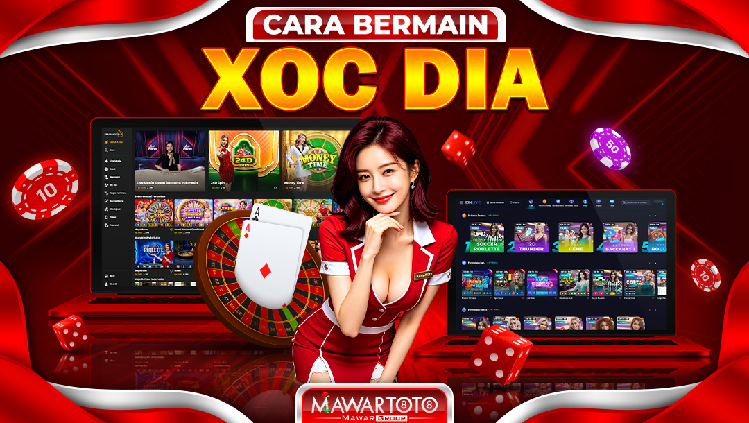 CARA BERMAIN XOC DIA
