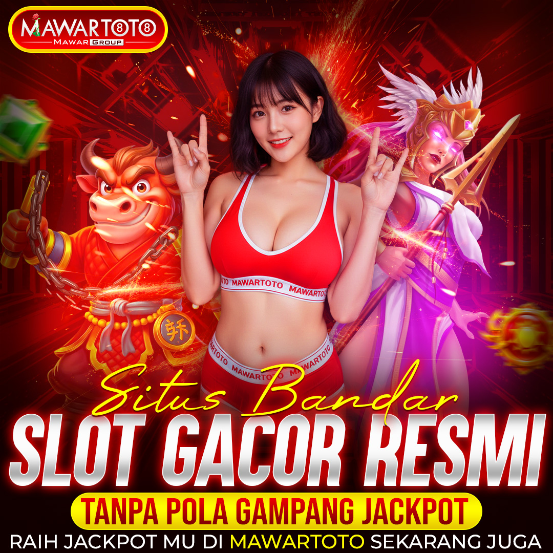 Mawartoto / Link Resmi Bandar Slot Gacor & Slot Online Gampang Pecah Maxwin