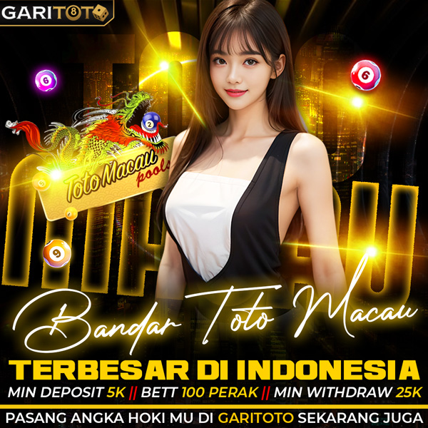 GARITOTO | Bandar Toto Macau Terpercaya dengan Deposit 5K, Pay Cepat
