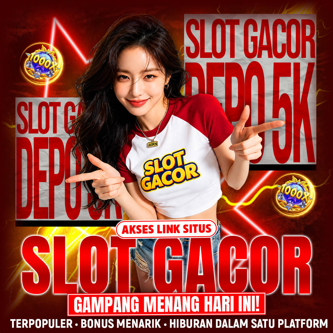 Slot Depo 5K ♨️ Login Resmi Apk Slot Gacor Hari Ini Dengan Rute Akses Fleksibel