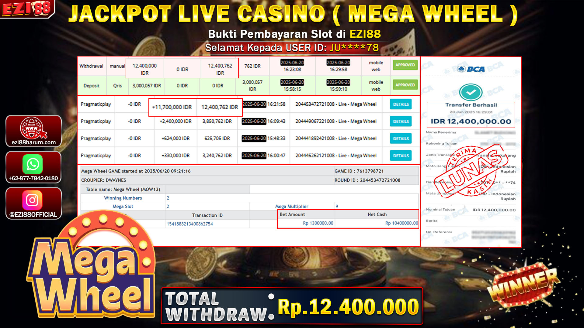 JACKPOT LIVE CASINO ( MEGA WHEEL )