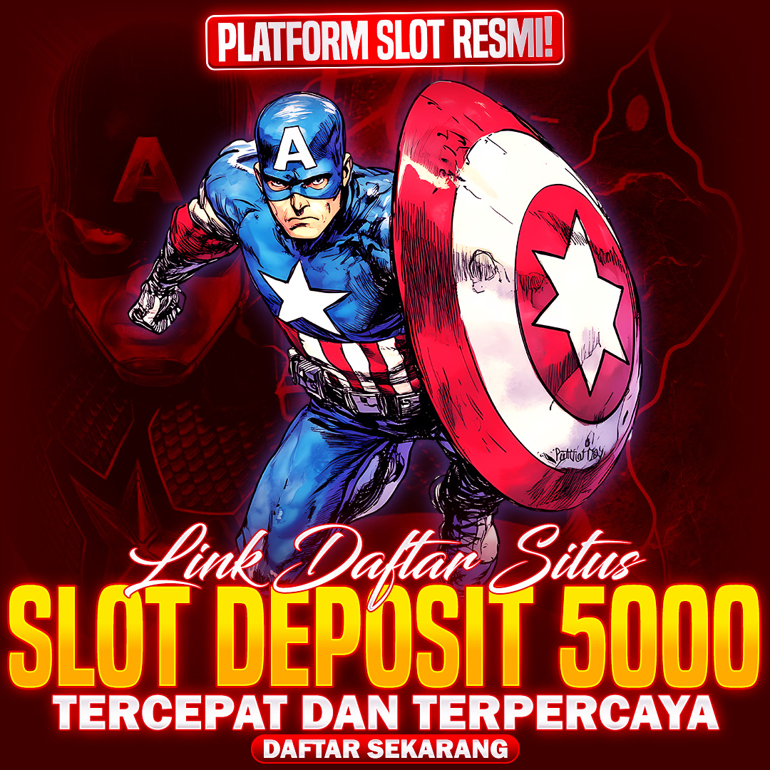 SLOT DEPOSIT 5000