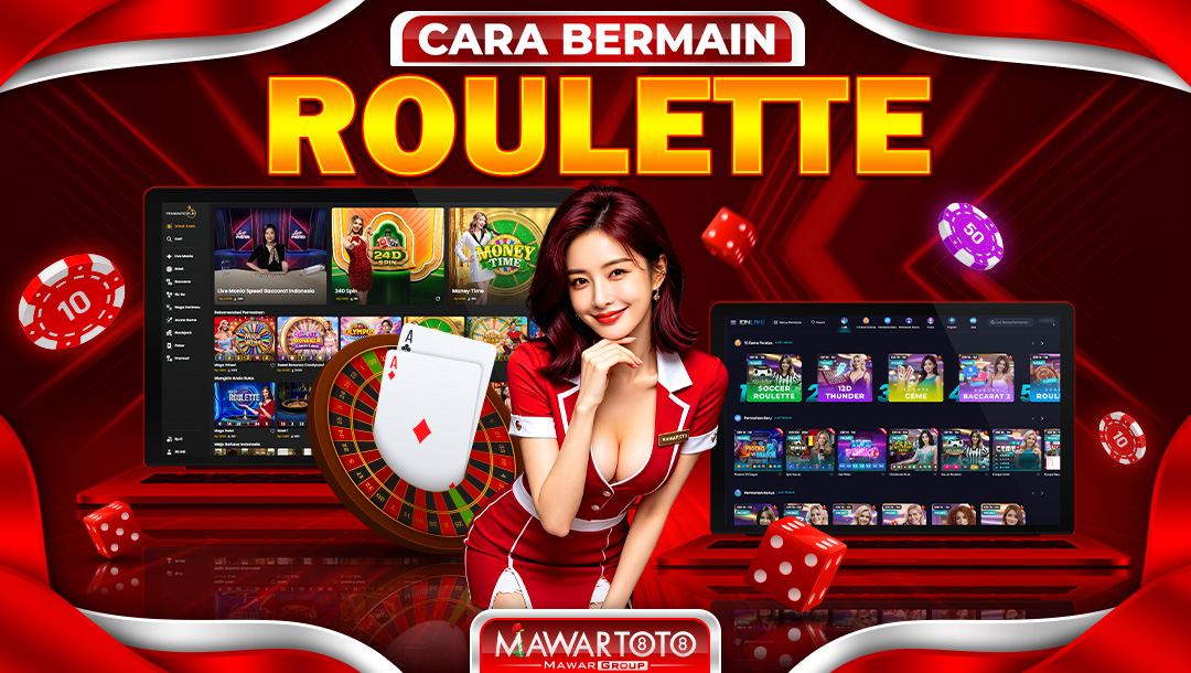 CARA BERMAIN ROULETTE 