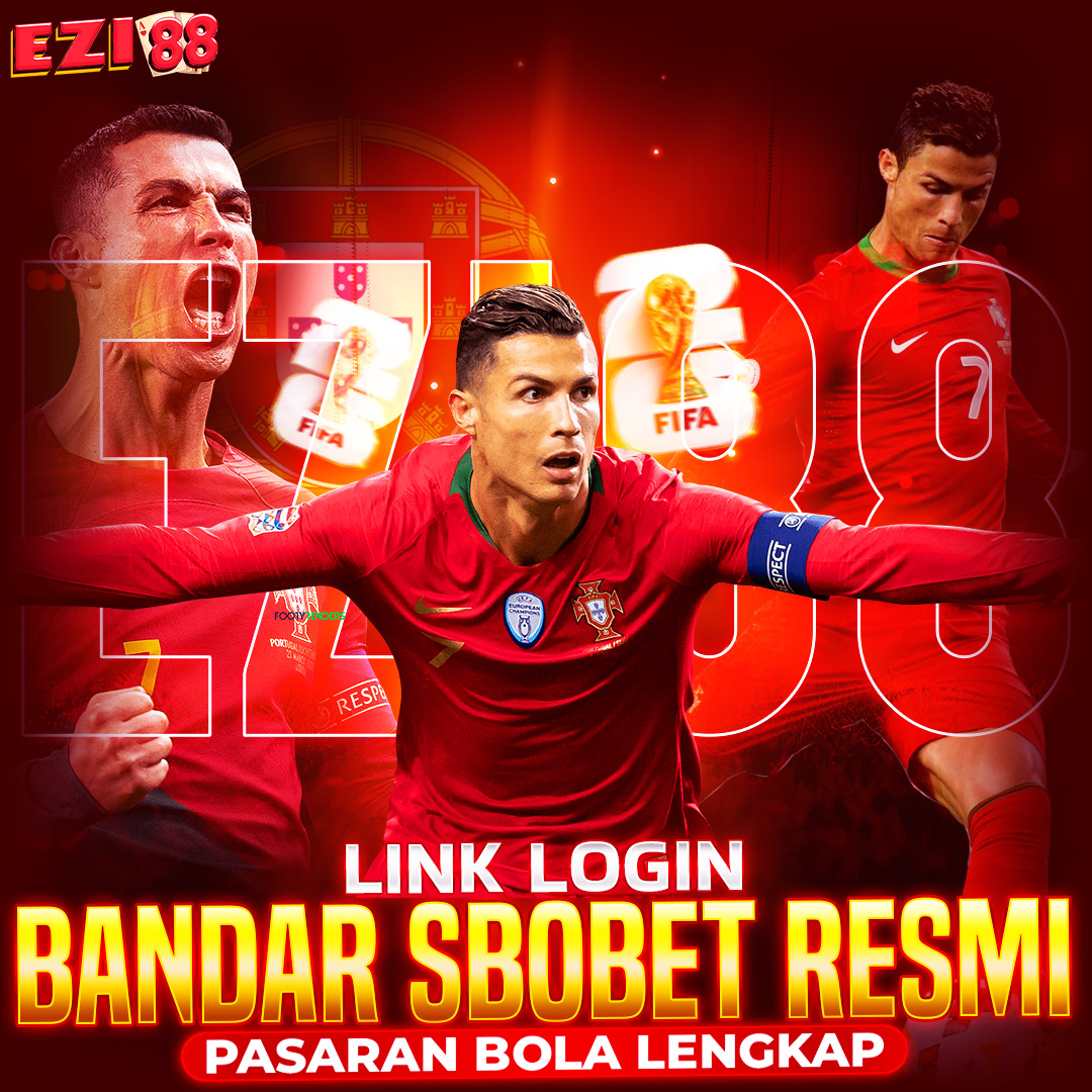 EZI88 : Portal Live Bola Sbobet Lengkap & Hadiah Mix Parlay Terbesar
